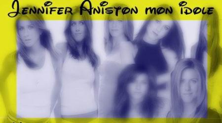 jennifer aniston mon idole